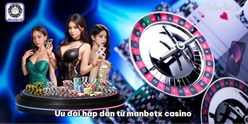 Uu-dai-hap-dan-tu-manbetx-casino